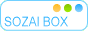 SOZAI BOX